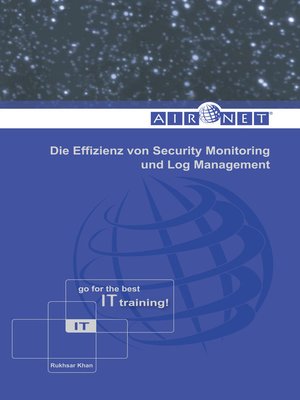 cover image of Die Effizienz von Security Monitoring und Log Management